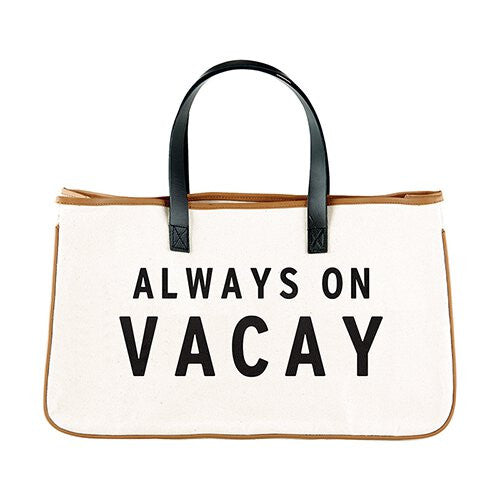 "Always On Vacay" Canvas Tote